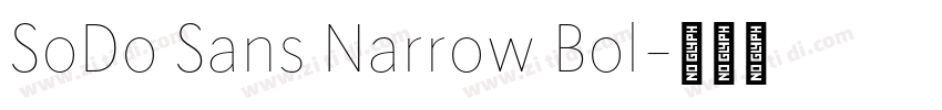 SoDo Sans Narrow Bol字体转换 SoDo Sans Narrow Bol字体转换